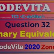 TCS CodeVita Problem 32 Binary Equivalent Codevita 2020 Zone 2 This Year Questions Season 9