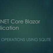 Blazor Application CRUD Using SQLite And EntityFrameworkCore
