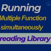 Threading In Python How To Run Multiple Function At The Same Time In Python