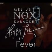 Peggy Lee Fever Melius NOX Karaoke