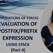 EVALUATION OF POSTFIX PREFIX EXPRESSION USING STACK PART 4