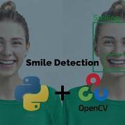 Smile Detection Using OpenCV In Python Step By Step Tutorial