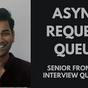 Async Request Queue Frontend Interview Question