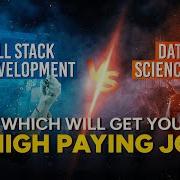 Full Stack Development VS Data Science Which Course Should I Choose