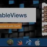 IOS Dev 10 TableViews Swift 5 XCode 11
