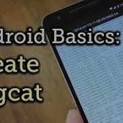 Android Basics Capturing A Logcat How To