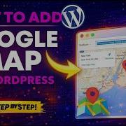 How To Add A Google Map To WordPress Using Elementor Embed Google Maps Location In WordPress