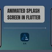 Animated Splash Screen In Flutter