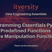 Programming Essentials Python Predefined Functions Date Manipulation Functions