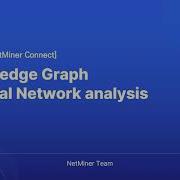 Full Webinar Knowledge Graphs And Social Network Analysis SNA