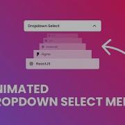 Custom Dropdown Select Menu Using HTML CSS And Javascript Animated Dropdown Menu CSS