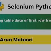 Retrieving Table Data In First Row From Table Using Selenium Python Selenium Python