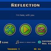 Reflection By Rajomong Me Geometry Dash Layout
