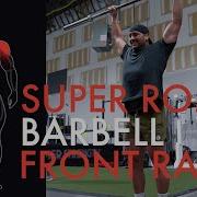Super ROM Barbell Front Raise