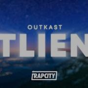 Outkast ATliens Lyrics