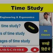 What Is Time Study Methods Of Time Study Advantages Of Time Study Industrial Engineering