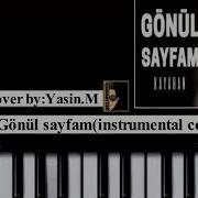 Kayahan Gonul Sayfam Cover Insrtumental Karaoke Piano Tutorial