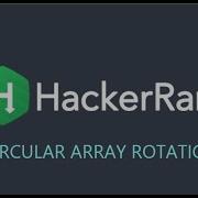 Circular Array Rotation In C English HackerRank CI