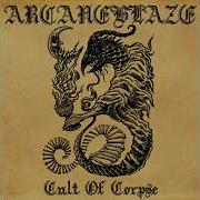 Arcaneblaze Cult Of Corpse