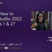 Visual Studio Toolbox Live What S New In Visual Studio 2022 Previews 1 2