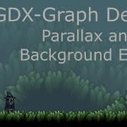LibGDX Graph Episode 20 Parallax And Fog Background Effects