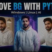 Remove Image Background Using Python Rembg Tutorial Windows Linux Beginner Friendly