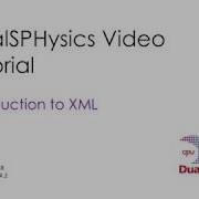 01 DualSPHysics Introduction To XML