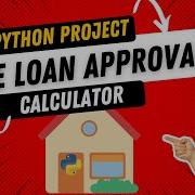 How To Calculate Home Loan Approvals And Prices With Python