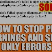 How To Stop PHP Warning Messages And Display Only Errors
