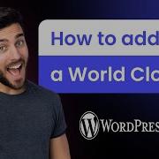 How To Add A World Clock To WordPress