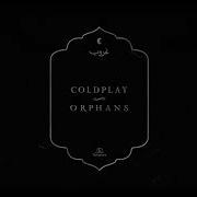 Coldplay Orphans Acoustic Cover