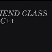 Friend Class In C