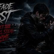 If I Fade First Don T Let The Darkness Steal Your Name Official Lyric Video