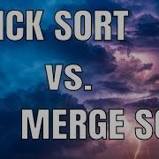 Quicksort Vs Mergesort In 35 Seconds