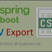 Spring Boot Export Data To CSV Example