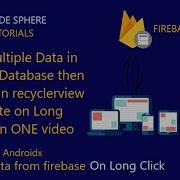 Insert Multiple Data And Delete Data From Firebase 2020
