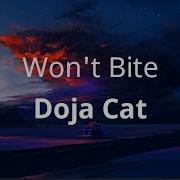 Doja Cat Won T Bite Lyrics