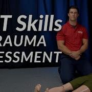 Trauma Assessment EMT Skill