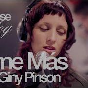 DAME MÁS Feat GINY PINSON LIVE