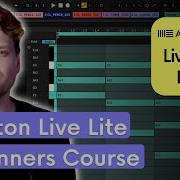 Ableton Live Lite For Beginners MIDI Essentials