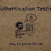 Authentication Testing How To Prove Its Us