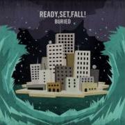Ready Set Fall Burried Alive Lyrics