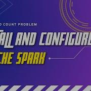 How To Install And Configure Apache Spark Word Count Problem