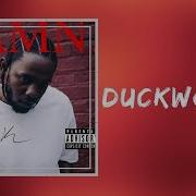 Kendrick Lamar DUCKWORTH Lyrics