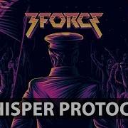3FORCE Whisper Protocol