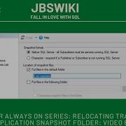 SQL Server Always On Series Relocating Transactional Replication Snapshot Folder Video 6
