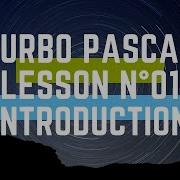 Turbo Pascal Tutorial Lesson N 01 Introduction