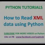 Python Tutorial Read XML Using Python Python Xml Parsing