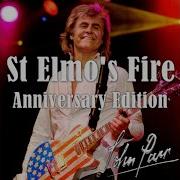 St Elmo S Fire Anniversary Edition