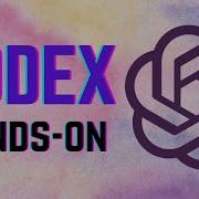 First Look At OpenAI Codex I Am Simply Overwhelmed
